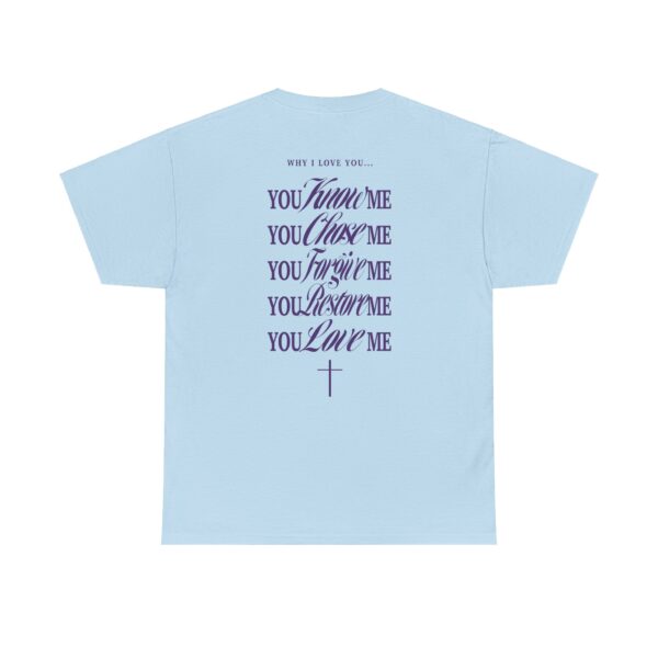 Reasons Why I Love You T-Shirt - Image 20